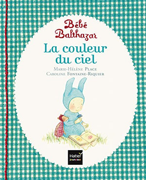 Bébé Balthazar - La couleur du ciel