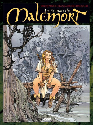 Le Roman de Malemort, tome 4