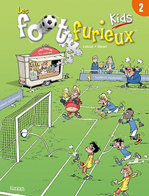 Les Foot furieux kids