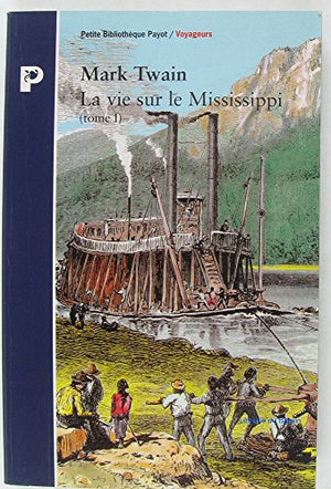 La Vie sur le Mississipi