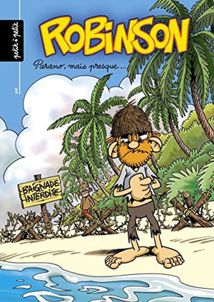 Robinson, tome 1 : C'est tous les jours vendredi