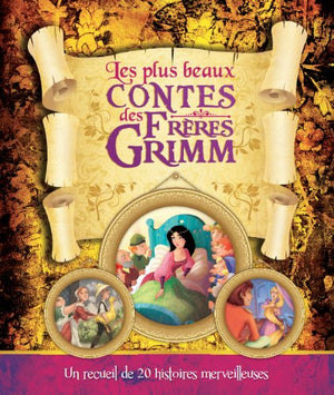 PLUS BEAUX CONTES DES FRERES GRIMM (LES)