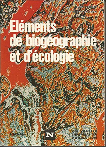 Eléments de biogéographie et d'écologie