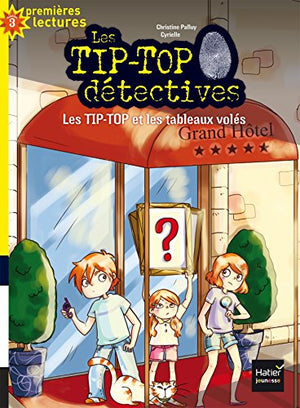 Les Tip-Top et les tableaux volés