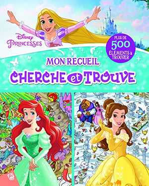 Princesses Disney - Mon recueil cherche et trouve