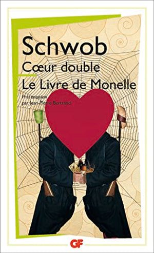 Coeur double - Le Livre de Monelle