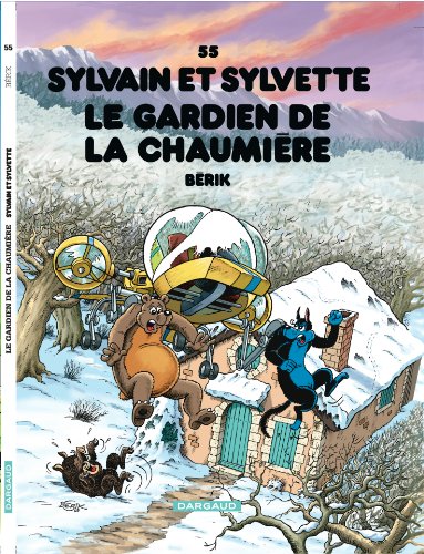Sylvain et Sylvette - Tome 55 - Le Gardien de la chaumière