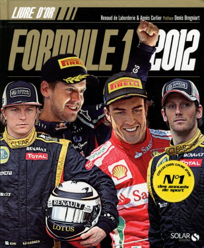 Le livre d'or de la Formule 1 2012