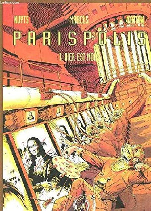 parispolis tome 1 - hier est mort