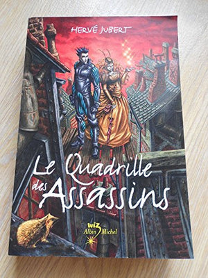 Le Quadrille Des Assassins