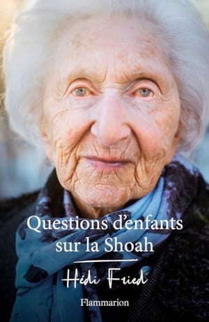 Questions d'enfants sur la Shoah