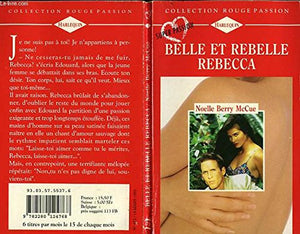 Belle et rebelle rebecca - moonlight miracle