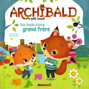 Archibald - Pas facile d'être grand frère