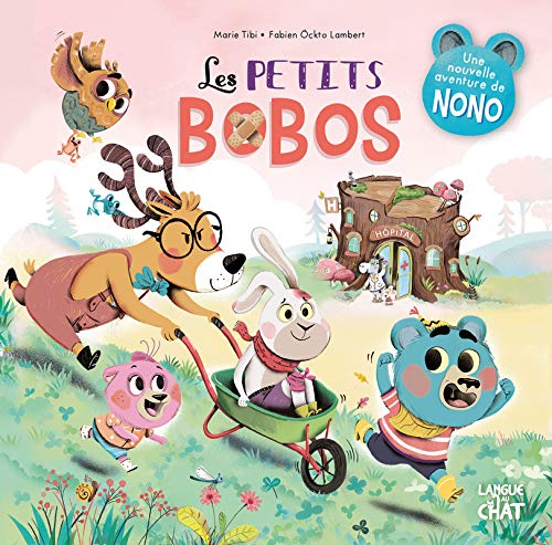 Les petits bobos - Nono - Dans le bois de Coin joli - album illustré - Dès 3 ans