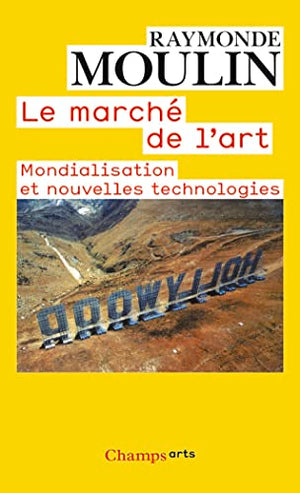 Le marché de l'art: Mondialisation et nouvelles technologies