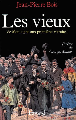 Les Vieux de Montaigne aux premières retraites