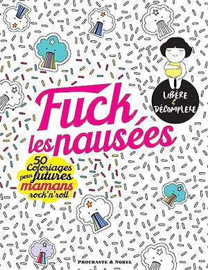 Fuck les nausées