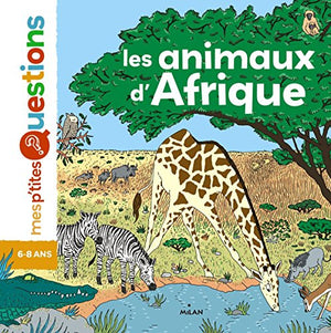 Les animaux d'Afrique