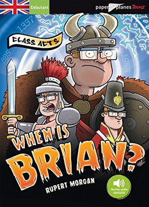 When is Brian ?