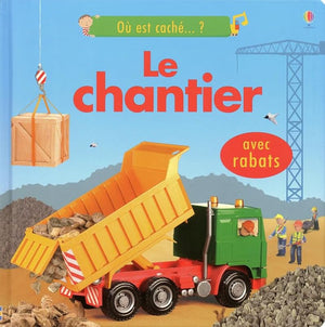 LE CHANTIER - OU EST CACHE...? - AVEC RABATS