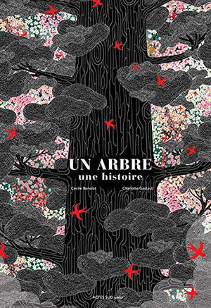 Un arbre, une histoire