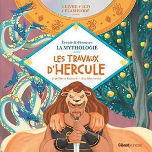 La Mythologie - Les travaux d'Hercule