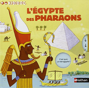 L'Egypte des pharaons