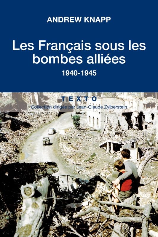 Les Français sous les bombes alliées 1940-1945