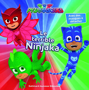 Le terrible Ninjaka