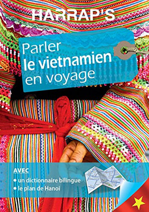 Parler le Vietnamien en voyage