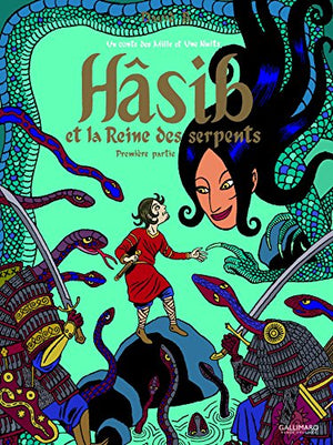 Hâsib et la Reine des serpents