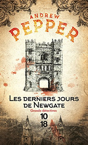 Les derniers jours de Newgate