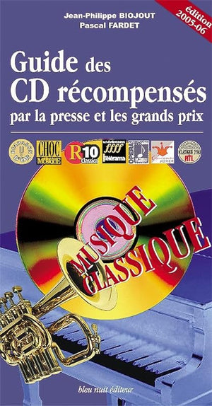 Guide des CD récompensés par la presse et les grands prix