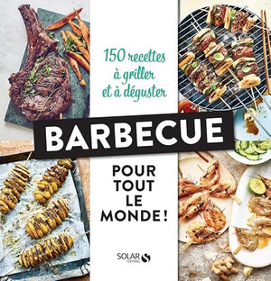 Barbecue pour tout le monde