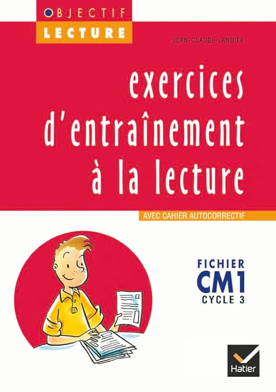 EXERCICES D'ENTRAINEMENT A LA LECTURE CM1 CYCLE 3.