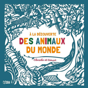 A la découverte des animaux du monde