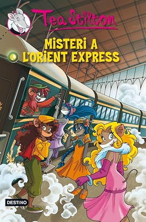 Misteri A L'Orient Express (TEA STILTON. TAPA DURA)