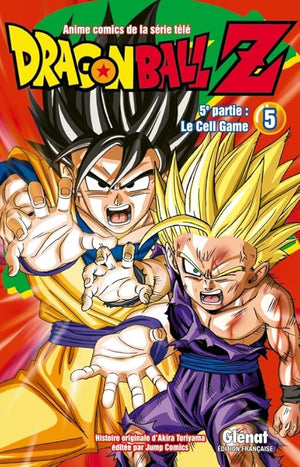 Dragon Ball Z - 5e partie - Tome 05: Cell Game