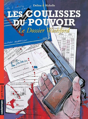 Les Coulisses du pouvoir, tome 6 : Le dossier Washford