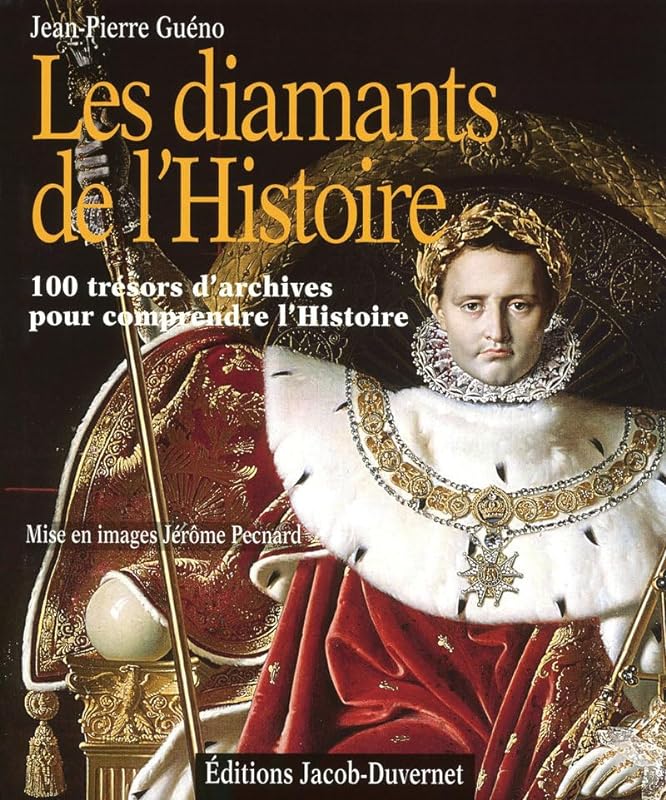 Les diamants de l'Histoire