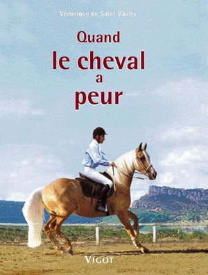 Quand le cheval a peur