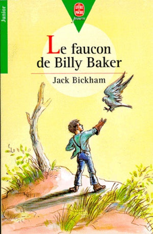 Le faucon de Billy Baker