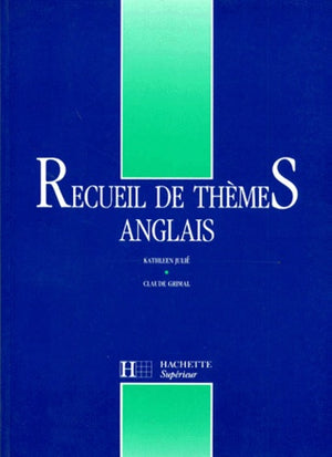 Recueil de thèmes anglais