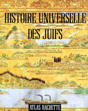 Histoire universelle des Juifs