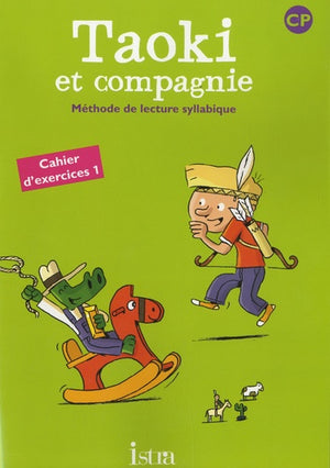 Taoki et compagnie CP - Cahier d'exercices 1