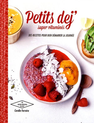 Petits déj super vitaminés