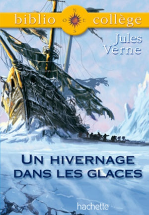 Un hivernage dans les glaces