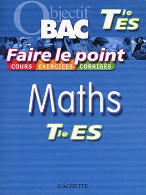 Faire le point : Maths, terminale ES