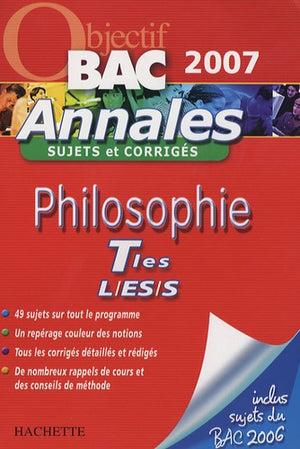 Philosophie Tles L/ES/S: Annales sujets et corrigés