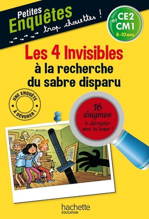 Les 4 invisibles à la recherche du sabre disparu